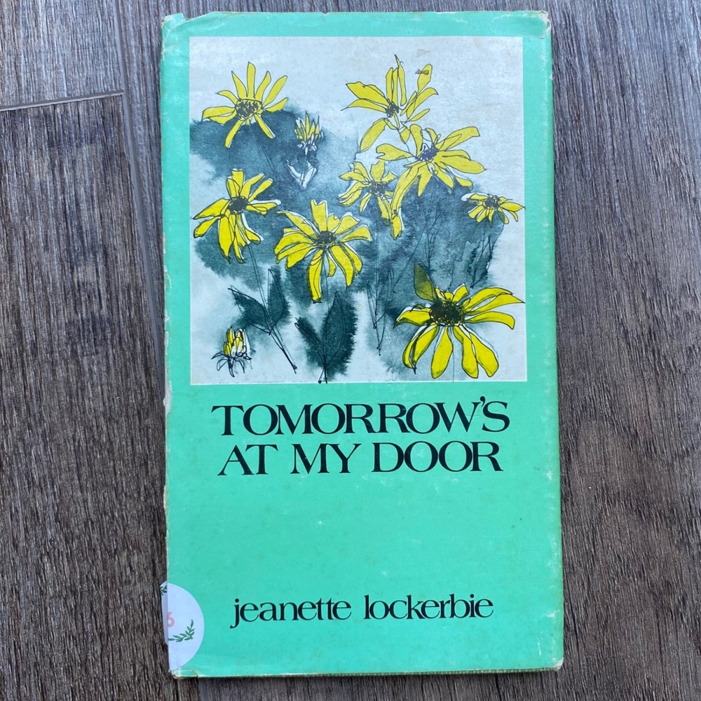 Tomorrows at My Door Jeanette Lockerbie Vintage Christian Devotional Hardcover